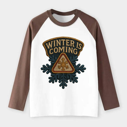 Winter Is Coming  - Raglan Long Sleeve T-Shirt - Coffee