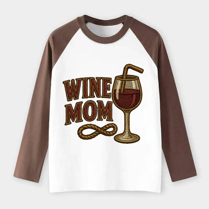 Wine Mom  - Raglan Long Sleeve T-Shirt - Coffee