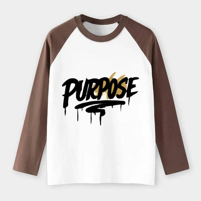 Bold typography design - "PURPOSE" - reason for being - Raglan Long Sleeve T-Shirt - Coffee