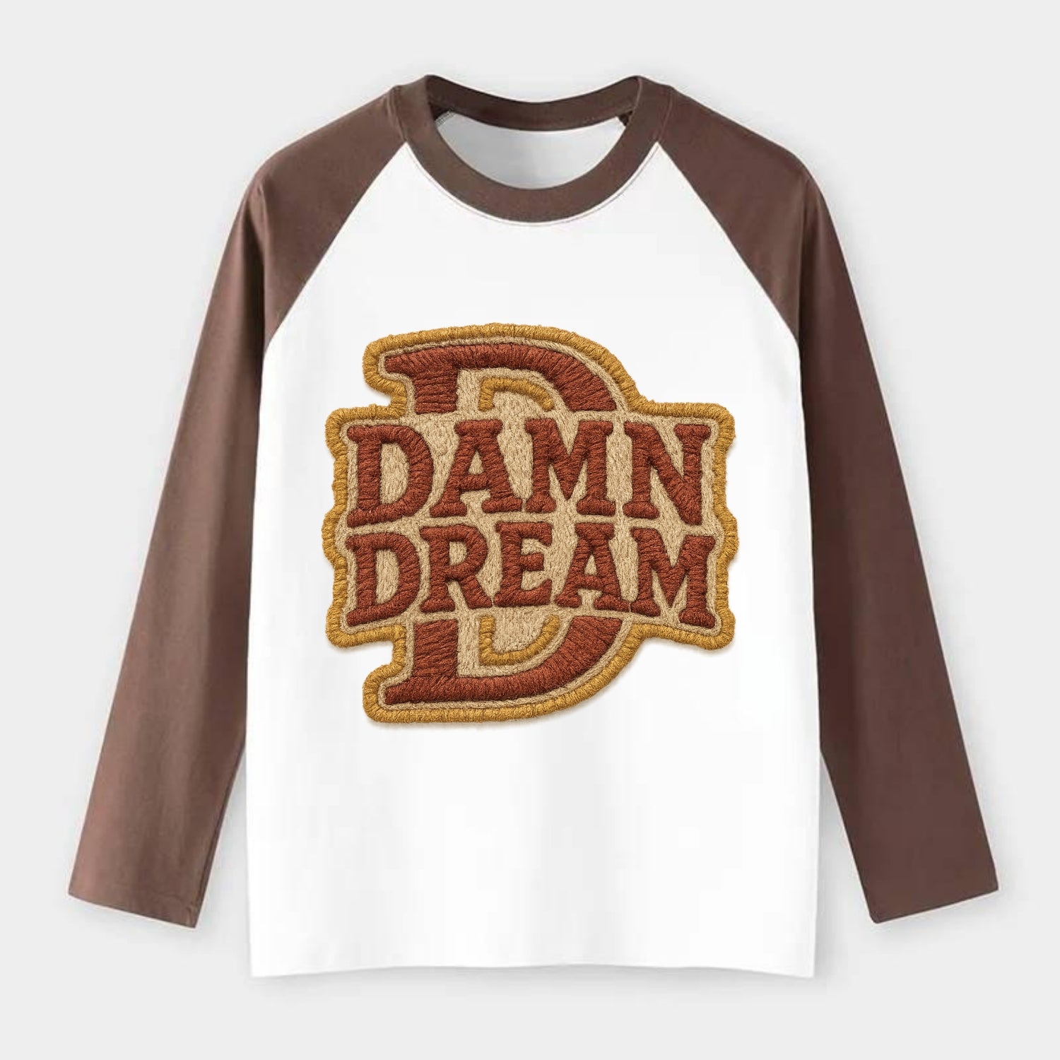 DAMN;DREAM BIG Motivational White Cap - Raglan Long Sleeve T-Shirt - Coffee
