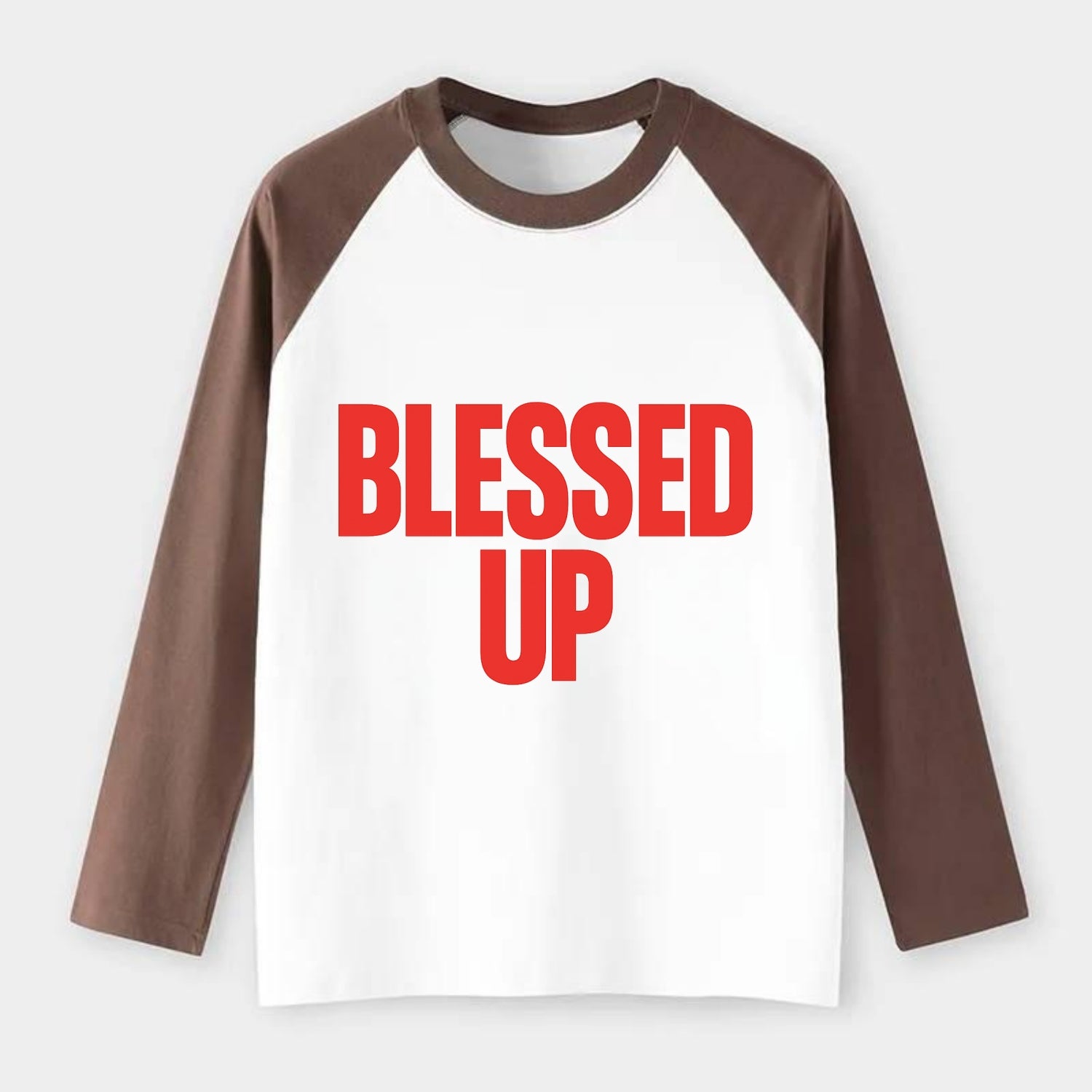 Bold typography design - "BLESSED UP" - recognizing fortune - Raglan Long Sleeve T-Shirt - Coffee