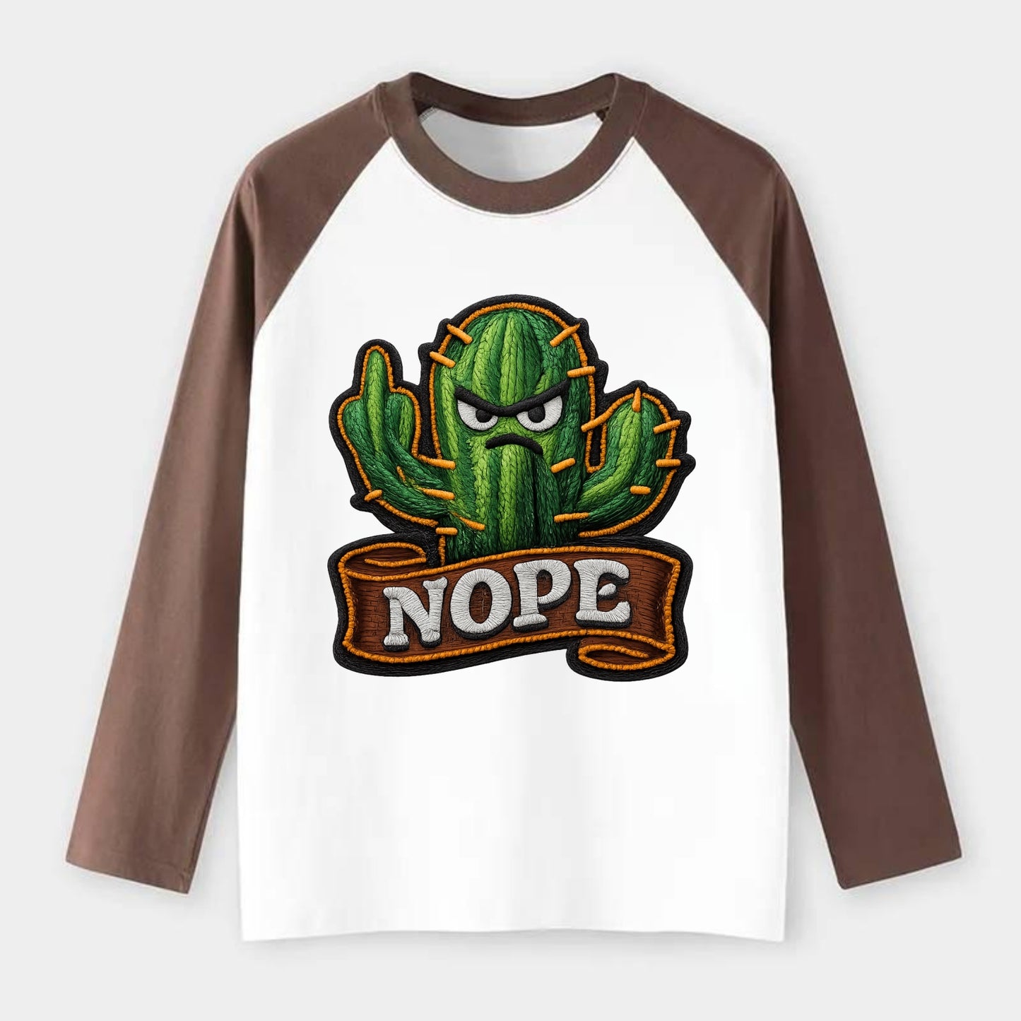 NOPE CACTUS - cactus with attitude in green , prickly personality - Raglan Long Sleeve T-Shirt - Coffee