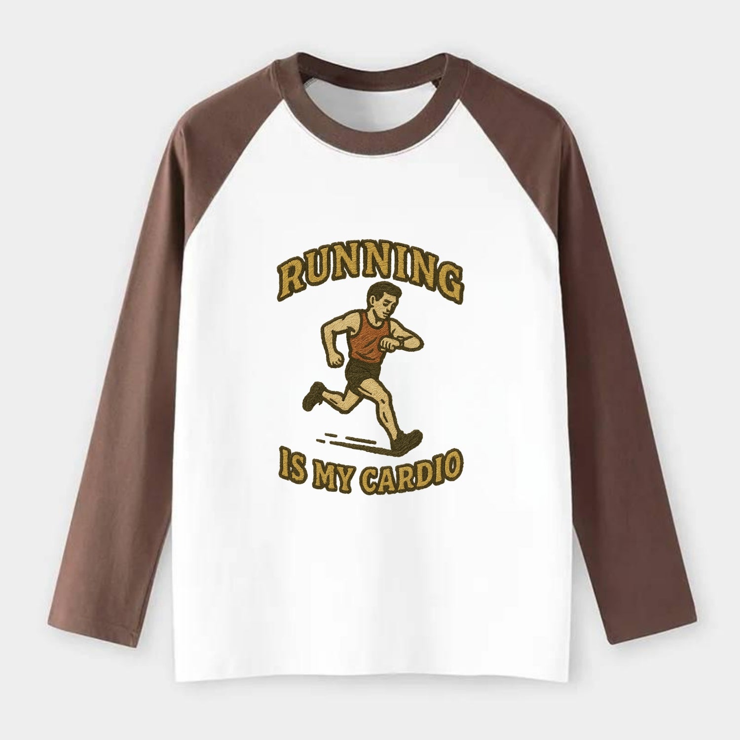 Running Late Is My Cardio  - Raglan Long Sleeve T-Shirt - Coffee