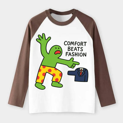 COMFORT BEATS FASHION | Pajamas defeatin - Raglan Long Sleeve T-Shirt - Coffee