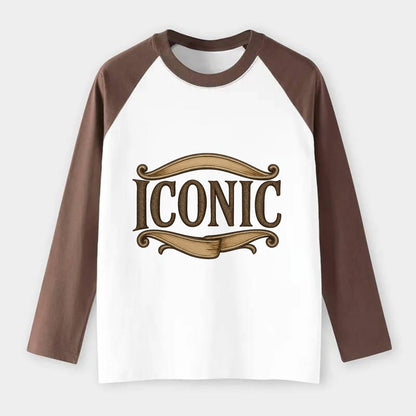 Bold typography design - "ICONIC" - instantly recognizable, trendsetter - Raglan Long Sleeve T-Shirt - Coffee