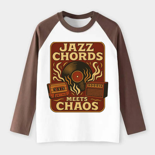 Jazz chords with hyperpop energy - Jazz Meets Chaos - unexpected - Raglan Long Sleeve T-Shirt