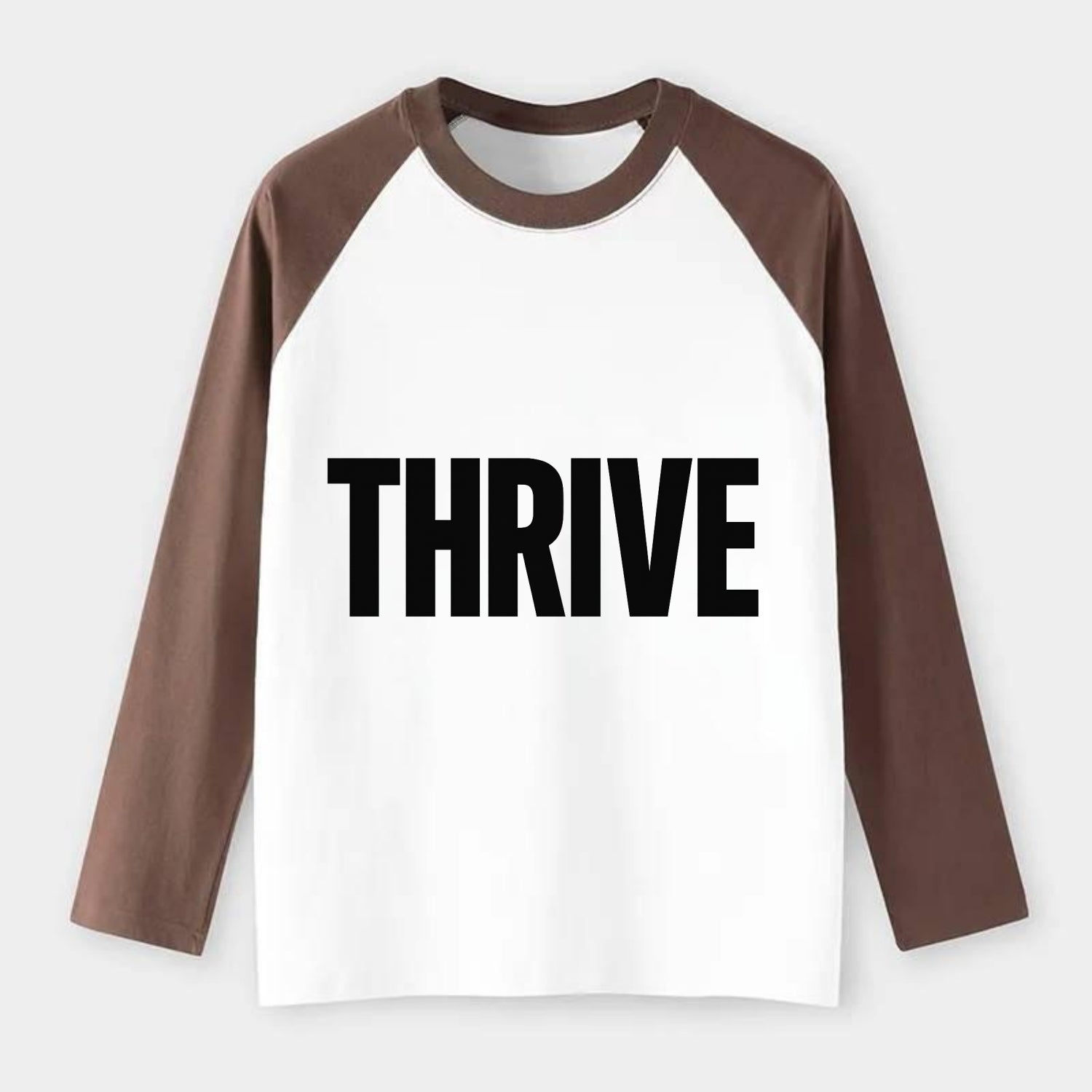 Bold typography design - "THRIVE" - flourishing, doing well - Raglan Long Sleeve T-Shirt - Coffee