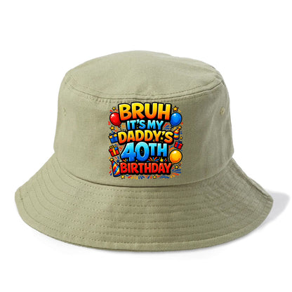 Daddy's 40th Birthday - Bucket Hat