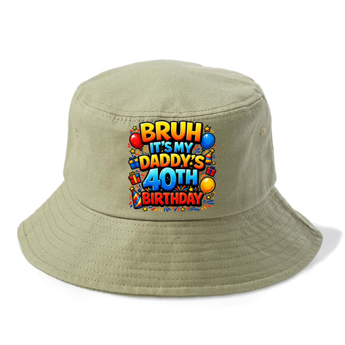 Daddy's 40th Birthday - Bucket Hat