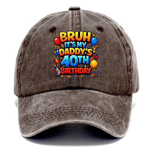 Daddy's 40th Birthday - Classic Cap