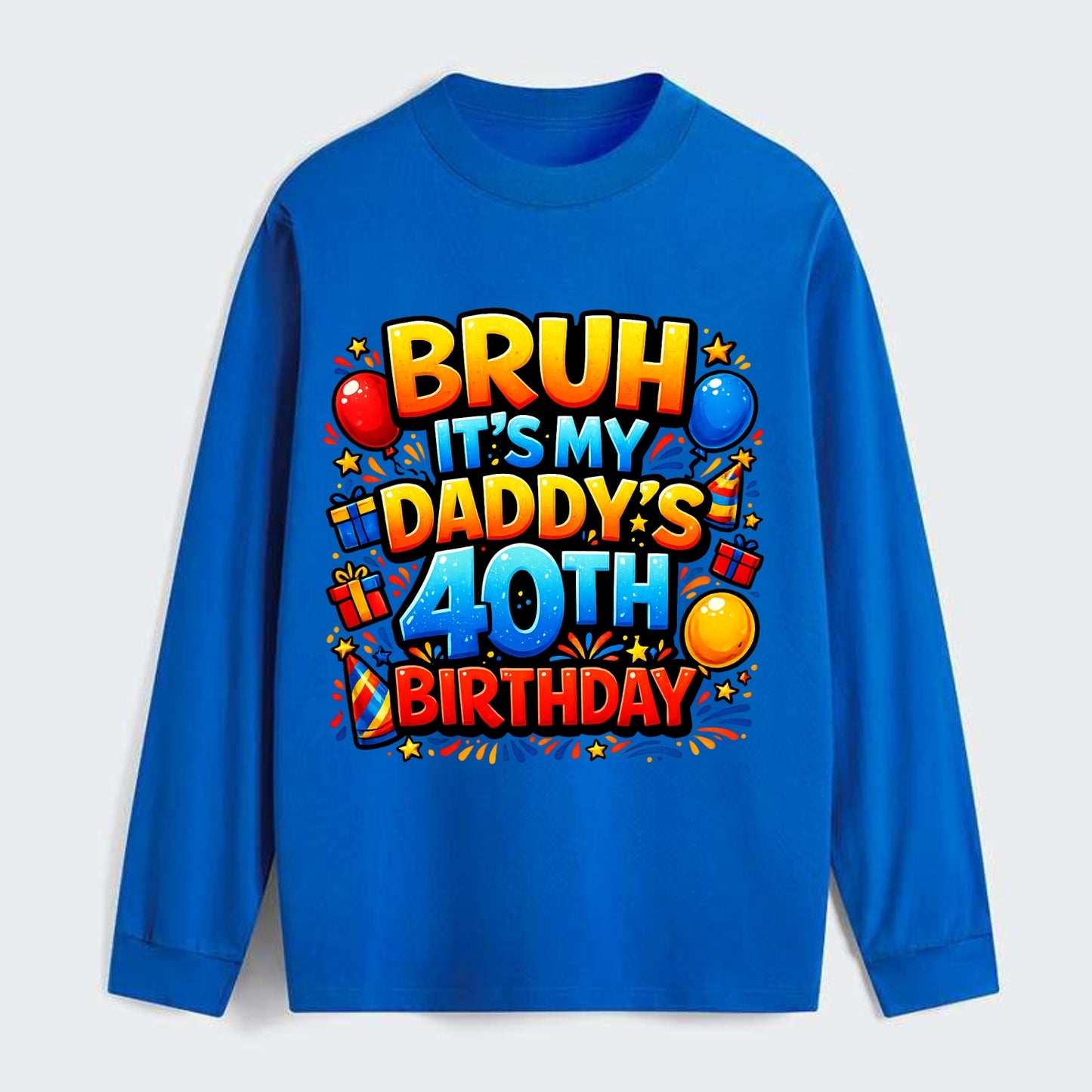 Daddy's 40th Birthday - Classic Long Sleeve Shirt