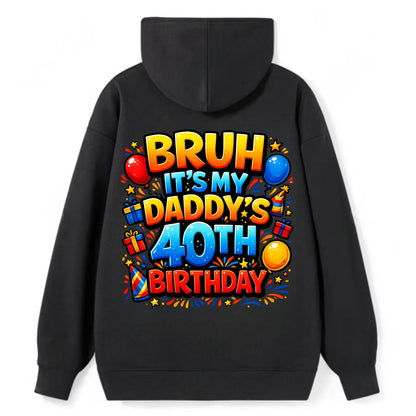Daddy's 40th Birthday - Classic Pullover Hoodie