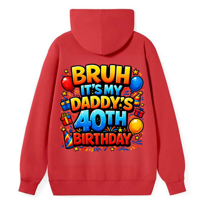 Daddy's 40th Birthday - Classic Pullover Hoodie