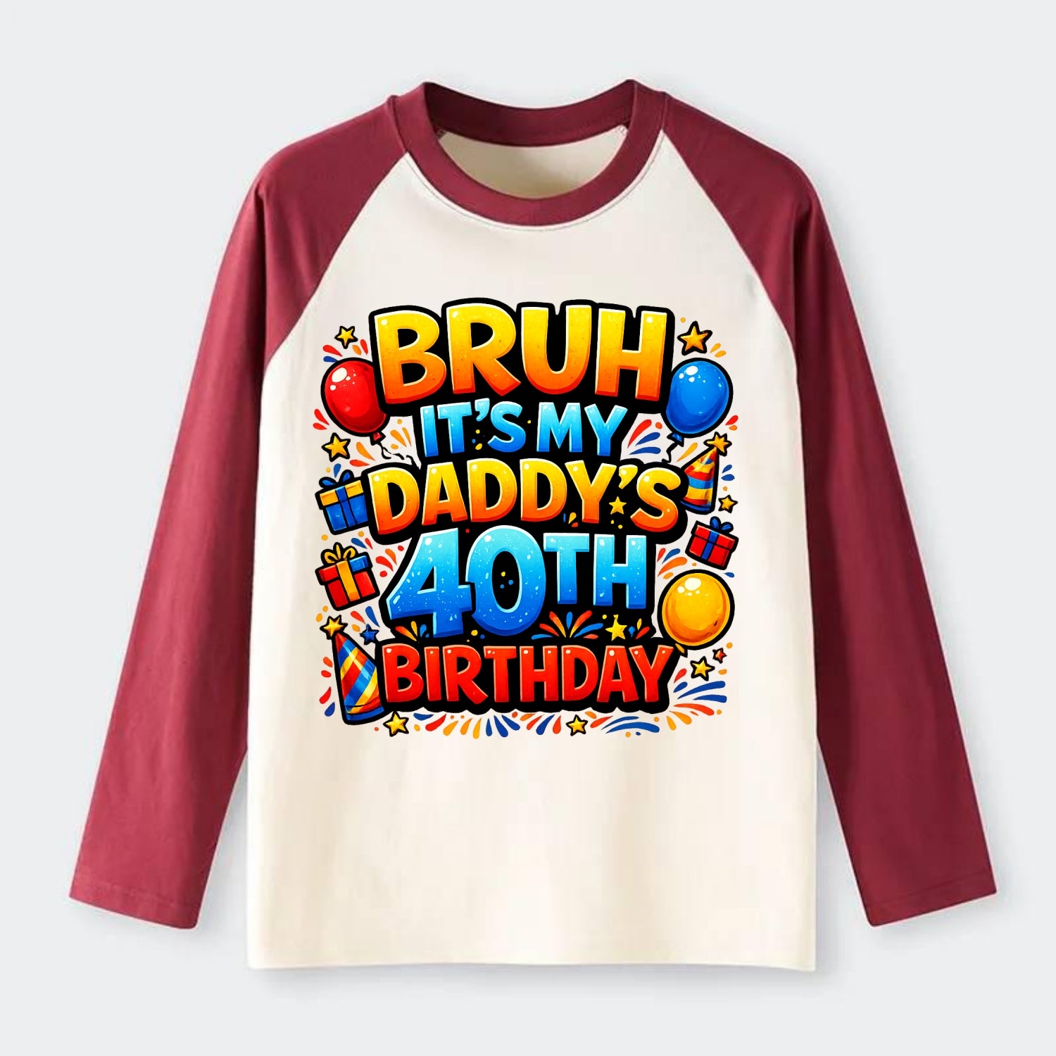 Daddy's 40th Birthday - Raglan Long Sleeve T-Shirt