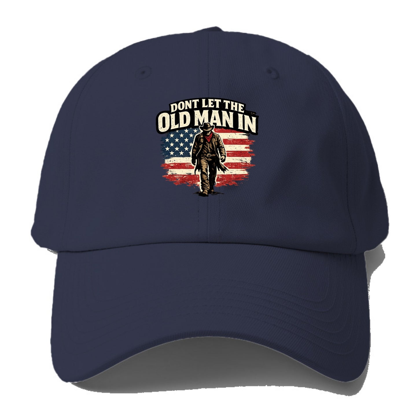 Dont Let The Old Man In - Baseball Cap For Big Heads