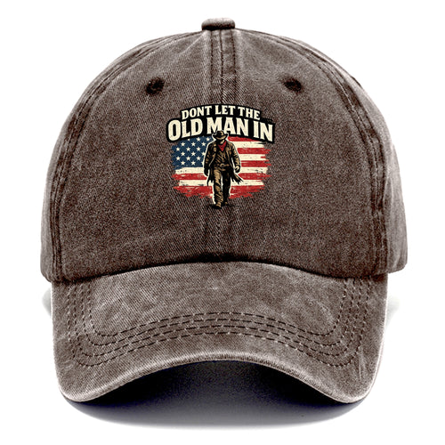 Dont Let The Old Man In - Classic Cap