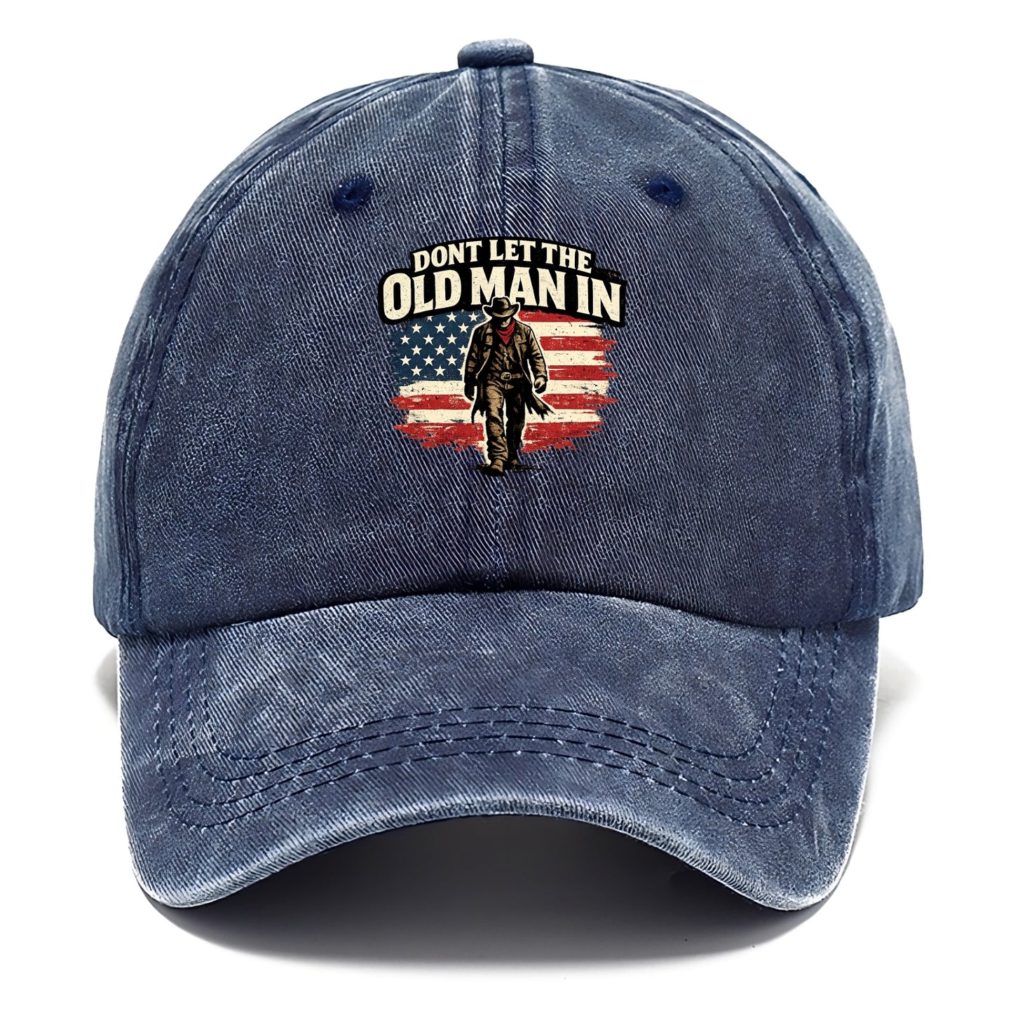 Dont Let The Old Man In - Classic Cap