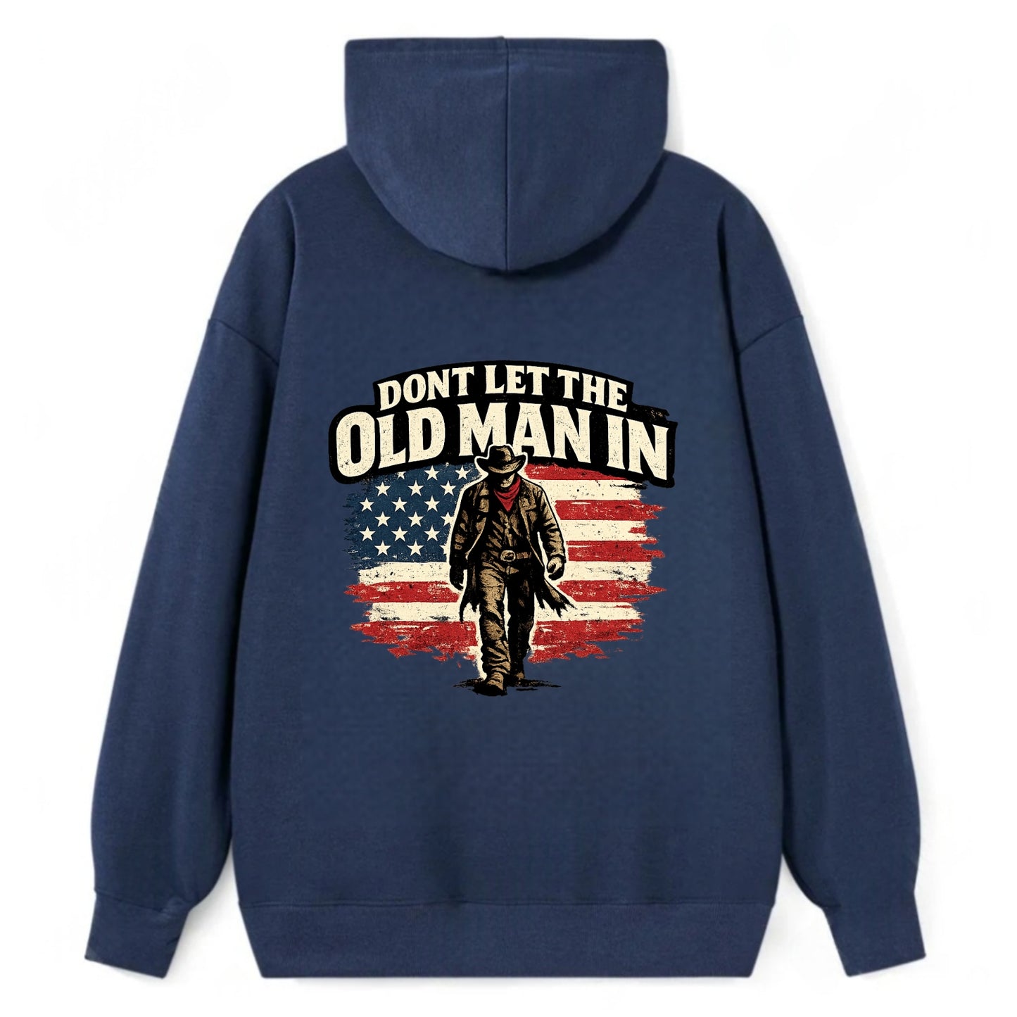 Dont Let The Old Man In - Classic Pullover Hoodie