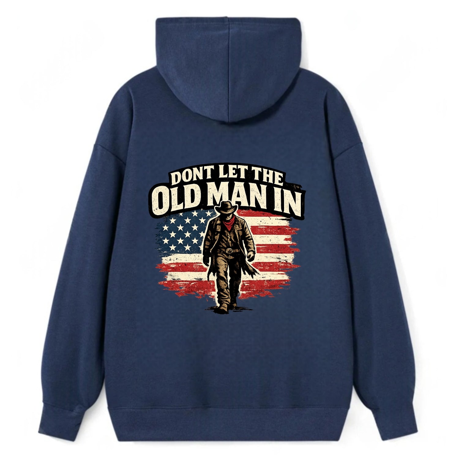 Dont Let The Old Man In - Classic Pullover Hoodie