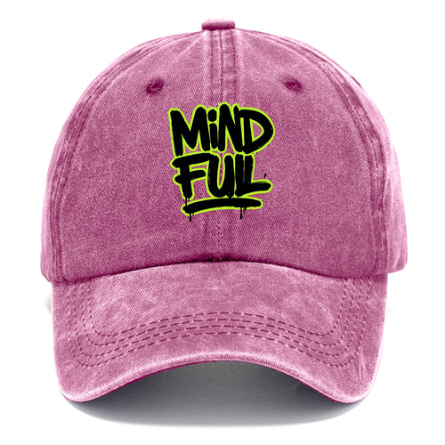 Bold typography design - MINDFUL - present awareness, conscious living - Classic Cap