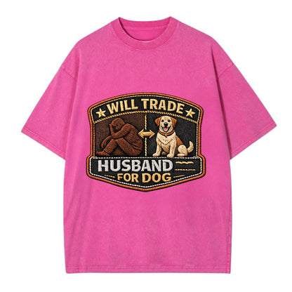 WILL TRADE HUSBAND FOR DOG - dog and man silhouette in brown , pet priority - Vintage T-shirt - Dusty Rose(Rose)