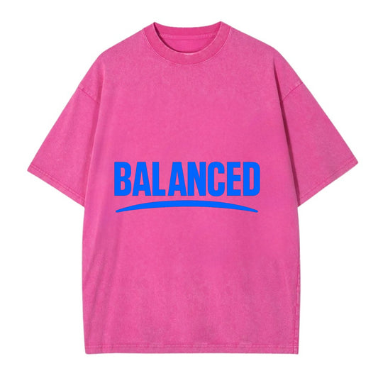 Bold typography design - "BALANCED" - harmony, equilibrium, centered life - Vintage T-shirt - Dusty Rose(Rose)