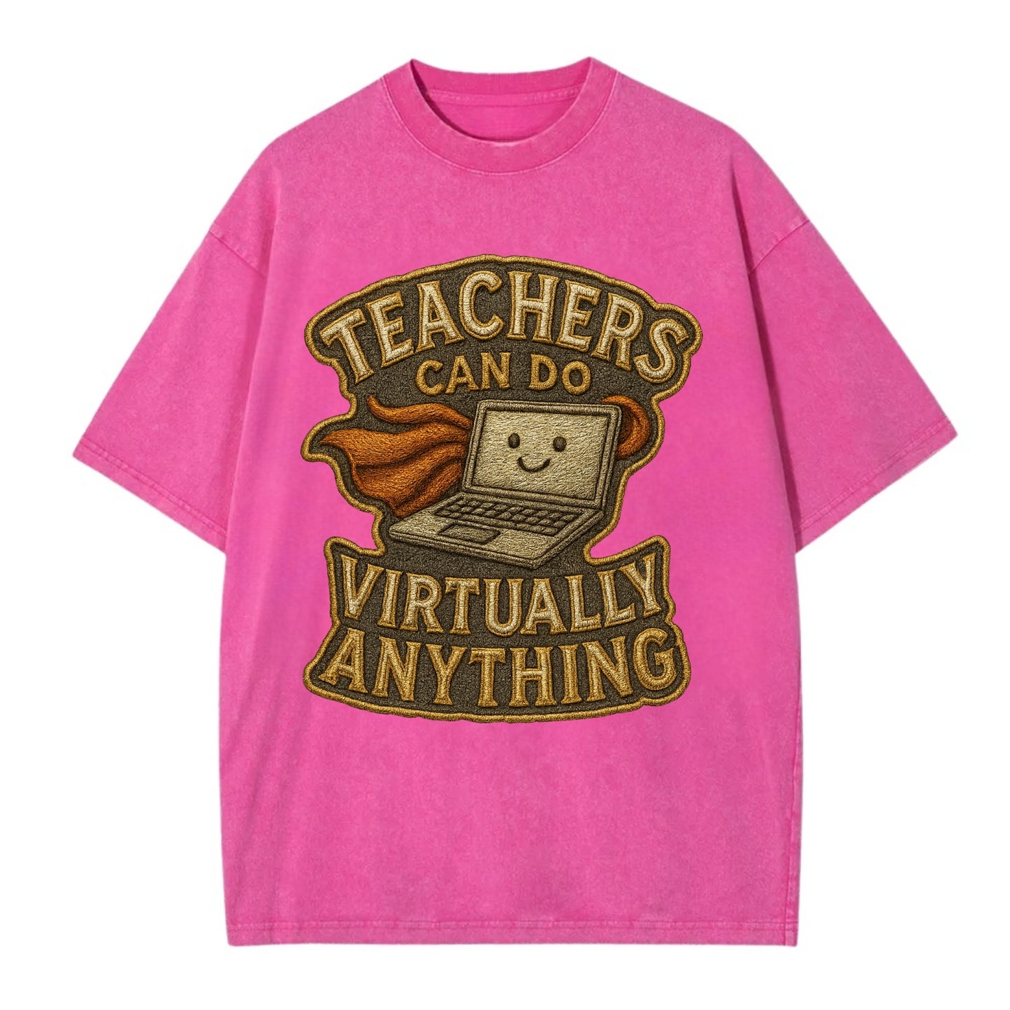 Teachers Can Do Virtually Anything  - Vintage T-shirt - Dusty Rose(Rose)