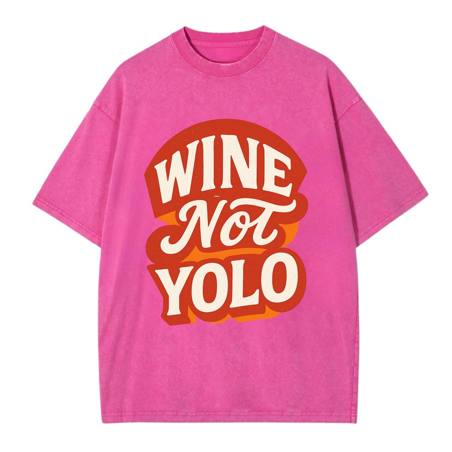 Wine Not - YOLO - Vintage T-shirt - Dusty Rose(Rose)