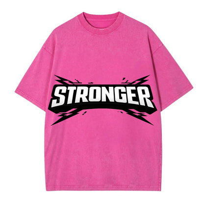 Bold typography design - "STRONGER" - getting better, building power - Vintage T-shirt - Dusty Rose(Rose)