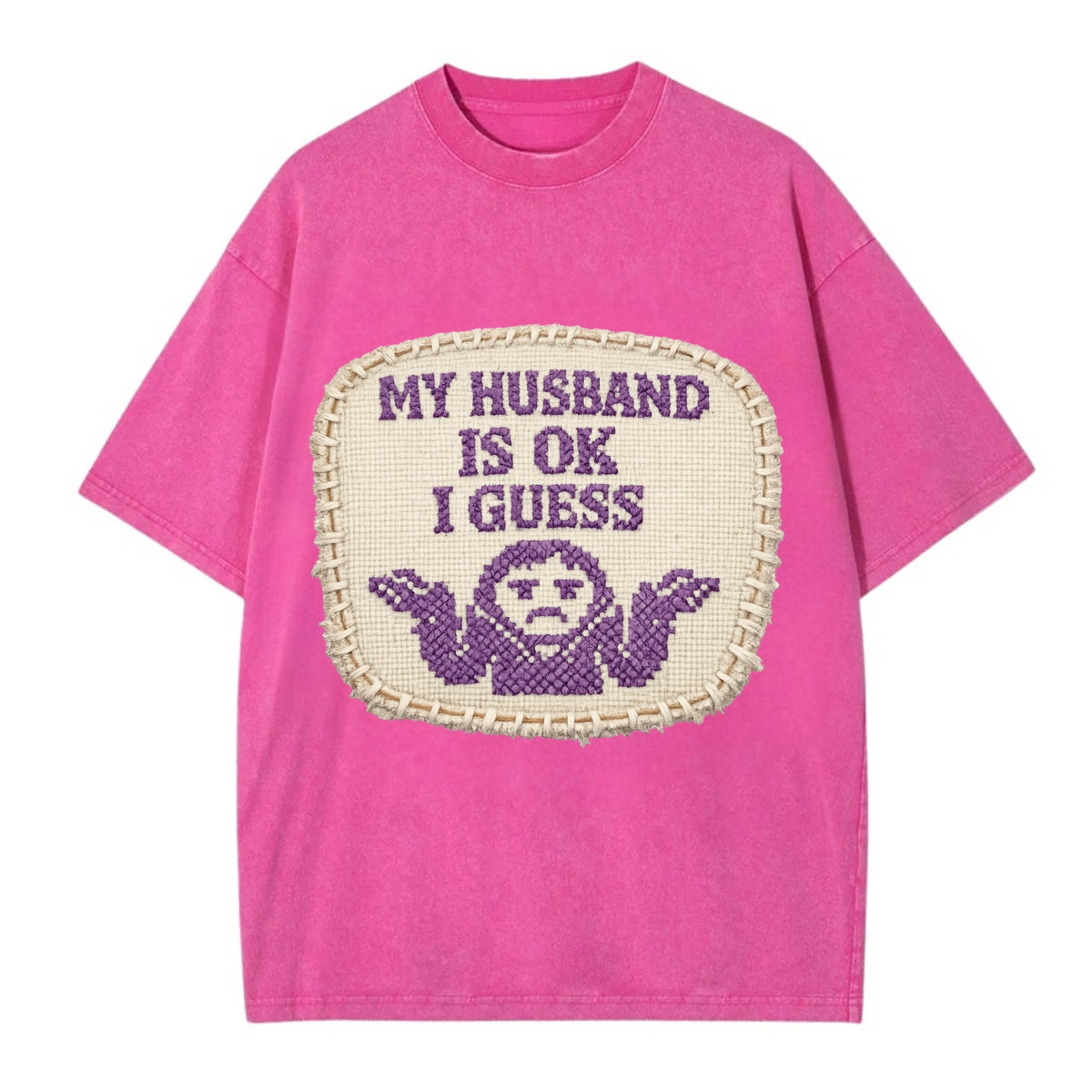 MY HUSBAND IS OK I GUESS - purple ok shrug - purple - mediocre husband - Vintage T-shirt - Dusty Rose(Rose)