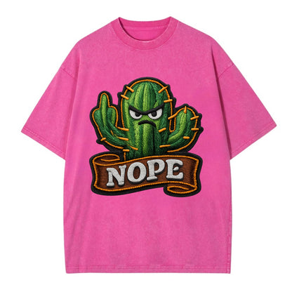 NOPE CACTUS - cactus with attitude in green , prickly personality - Vintage T-shirt - Dusty Rose(Rose)