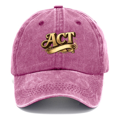 Bold typography design - "ACT" - take action, do something - Classic Cap - Dusty Rose(Rose)