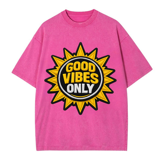 GOOD VIBES ONLY - sun with text in yellow , positive energy - Vintage T-shirt - Dusty Rose(Rose)