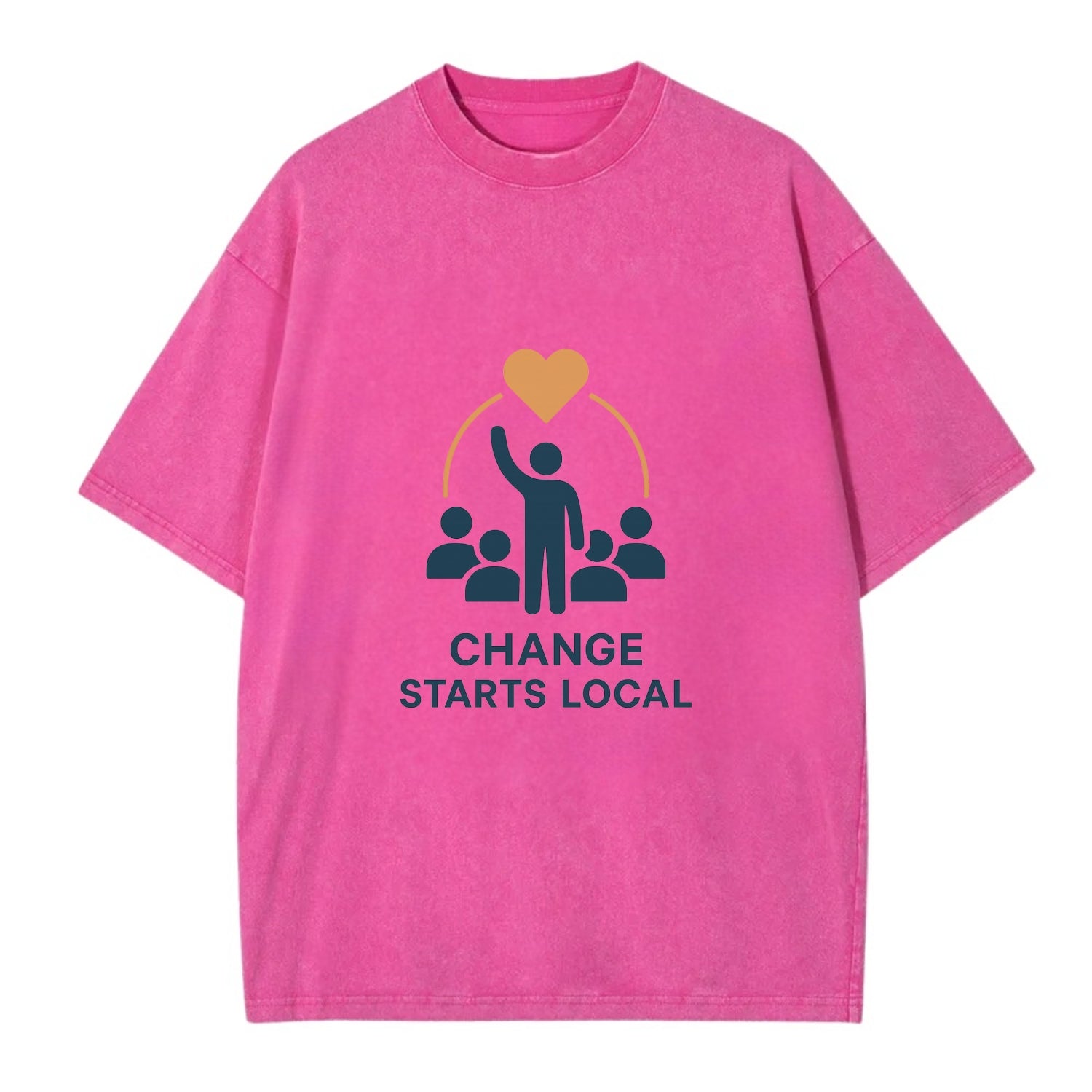Community organizer bringing neighbors together - "Change Starts Local" - - Vintage T-shirt - Dusty Rose(Rose)