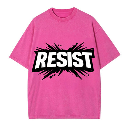 Bold typography design - "RESIST" - fighting back, standing against - Vintage T-shirt - Dusty Rose(Rose)