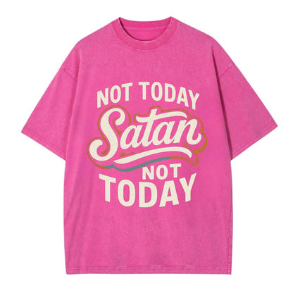 Not Today Satan - Not Today - Vintage T-shirt - Dusty Rose(Rose)