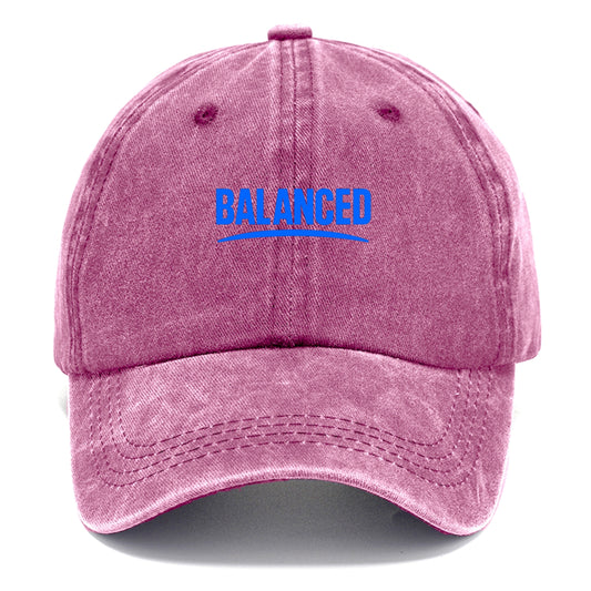Bold typography design - "BALANCED" - harmony, equilibrium, centered life - Classic Cap - Dusty Rose(Rose)