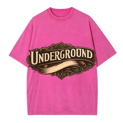 Bold typography design - "UNDERGROUND" - hidden scene, alternative - Vintage T-shirt - Dusty Rose(Rose)