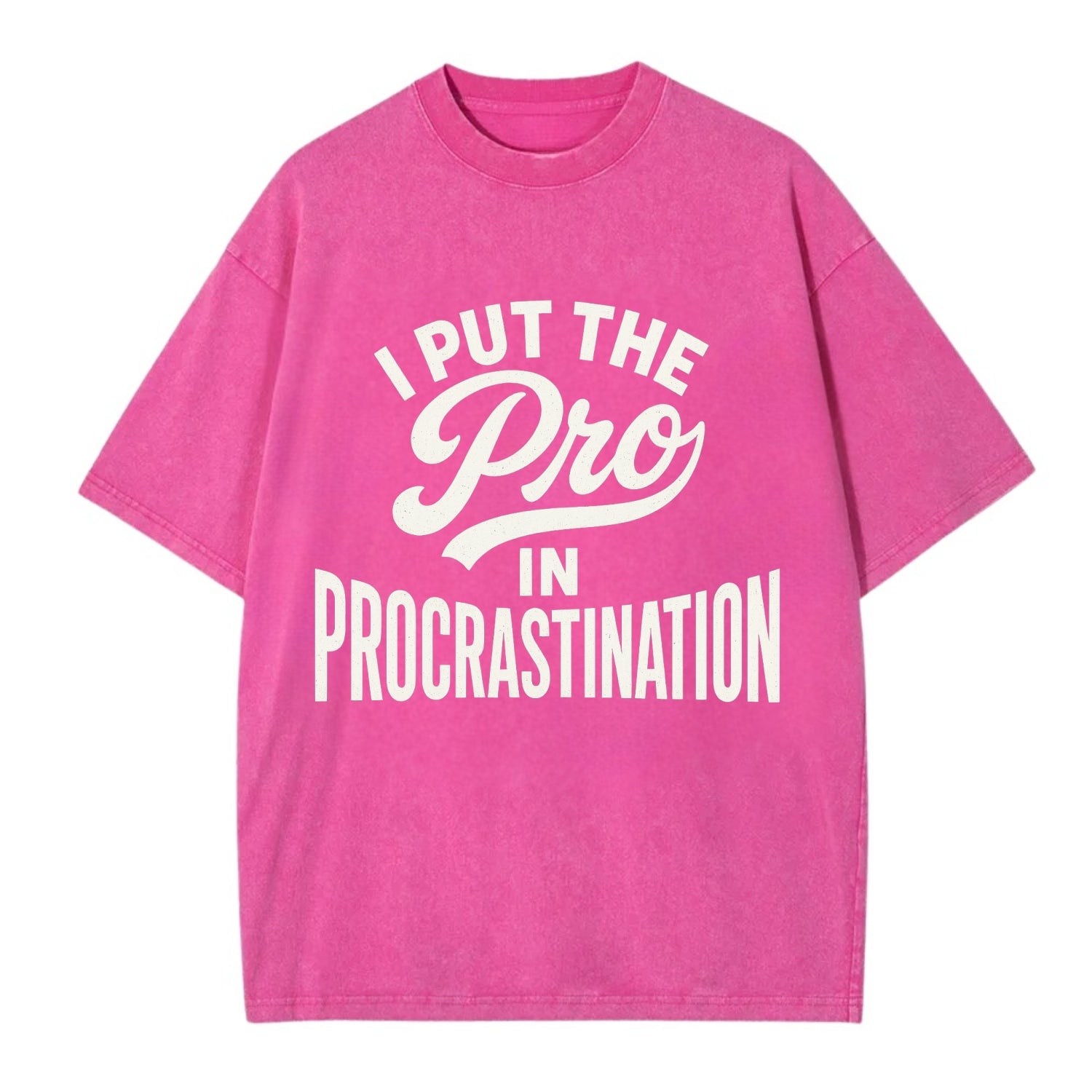 I Put The Pro In Procrastination - Vintage T-shirt - Dusty Rose(Rose)