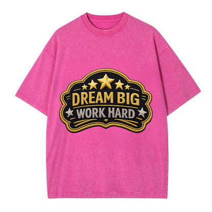DREAM BIG WORK HARD - stars with text in gold , aspiration - Vintage T-shirt - Dusty Rose(Rose)