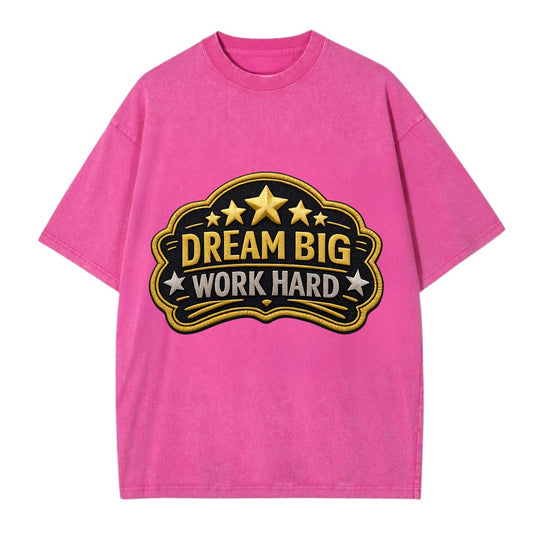 DREAM BIG WORK HARD - stars with text in gold , aspiration - Vintage T-shirt - Dusty Rose(Rose)