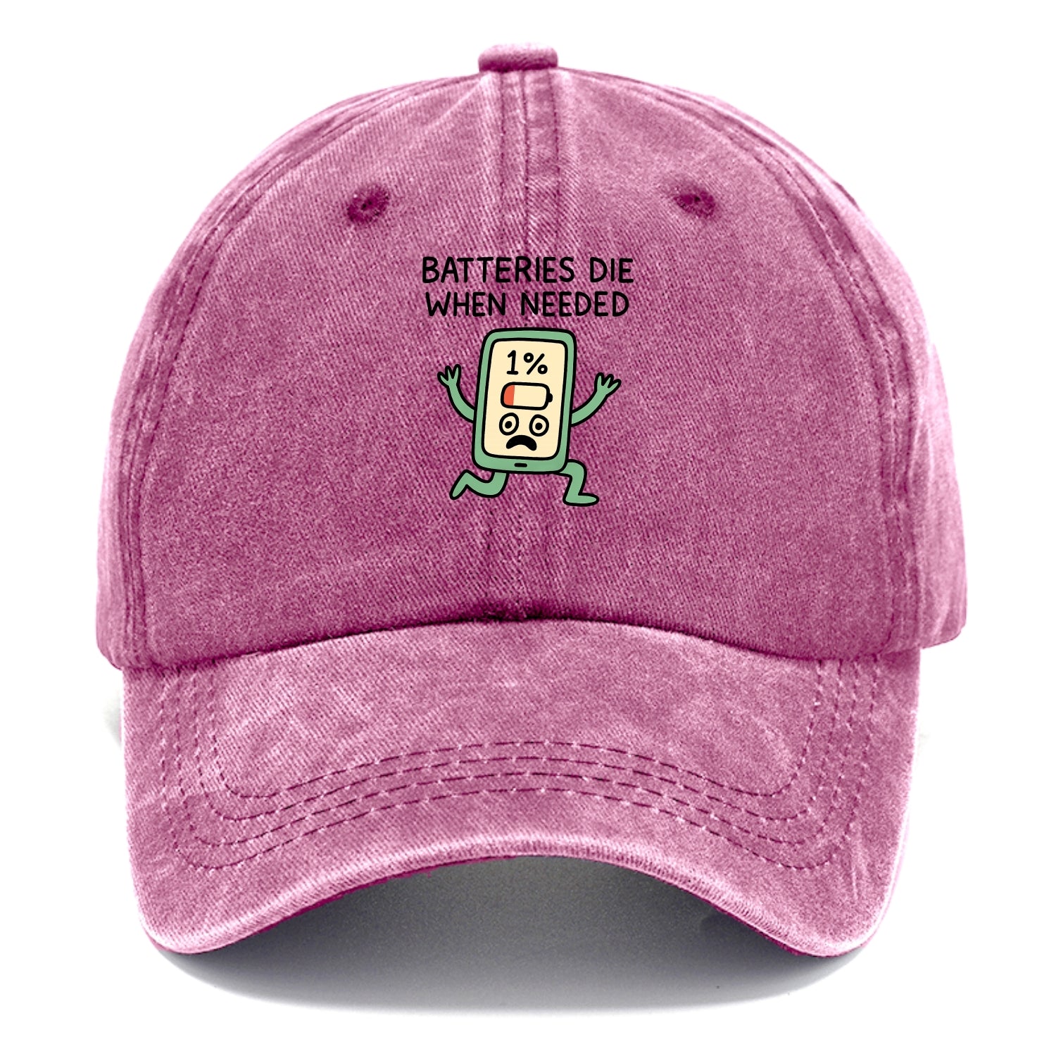 BATTERIES DIE WHEN NEEDED | Phone at 1% panicking - Classic Cap - Dusty Rose(Rose)