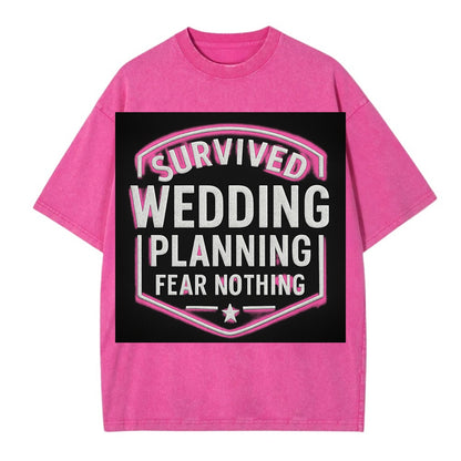 Survived wedding planning, fear nothing - Vintage T-shirt - Dusty Rose(Rose)