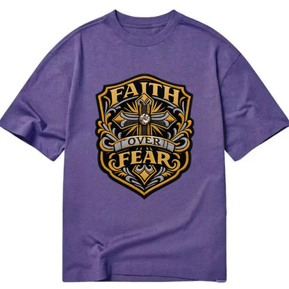 FAITH OVER FEAR - cross with text in gold , spiritual strength - Classic T-shirt