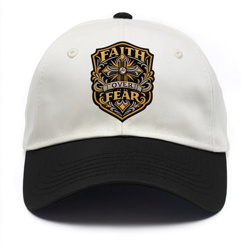 FAITH OVER FEAR - cross with text in gold , spiritual strength - Two Tone Cap