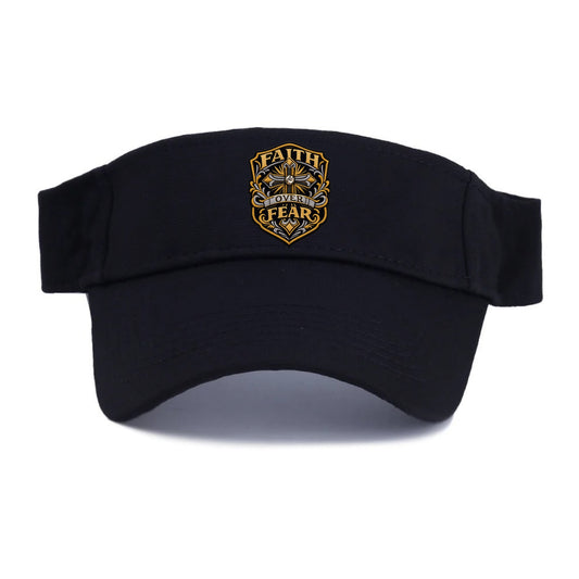 FAITH OVER FEAR - cross with text in gold , spiritual strength - Visor