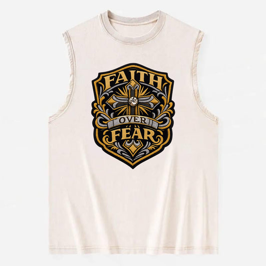 FAITH OVER FEAR - cross with text in gold , spiritual strength - Vintage Washed Tank