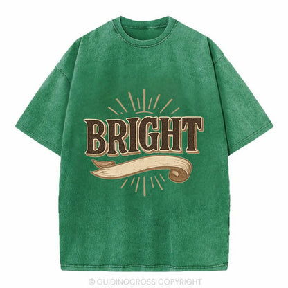 Bold typography design - "BRIGHT" - intelligent, shining - Vintage T-shirt - Forest Mist(Green)