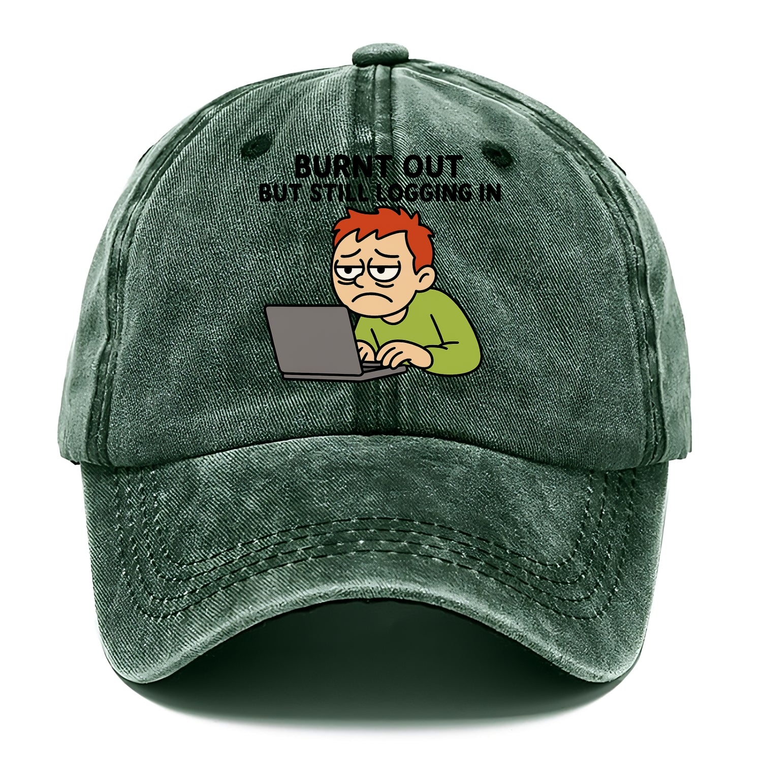 Burnt out person still typing - "Burnt out but still logging in" - hustle culture - Classic Cap - Forest Mist(Green)