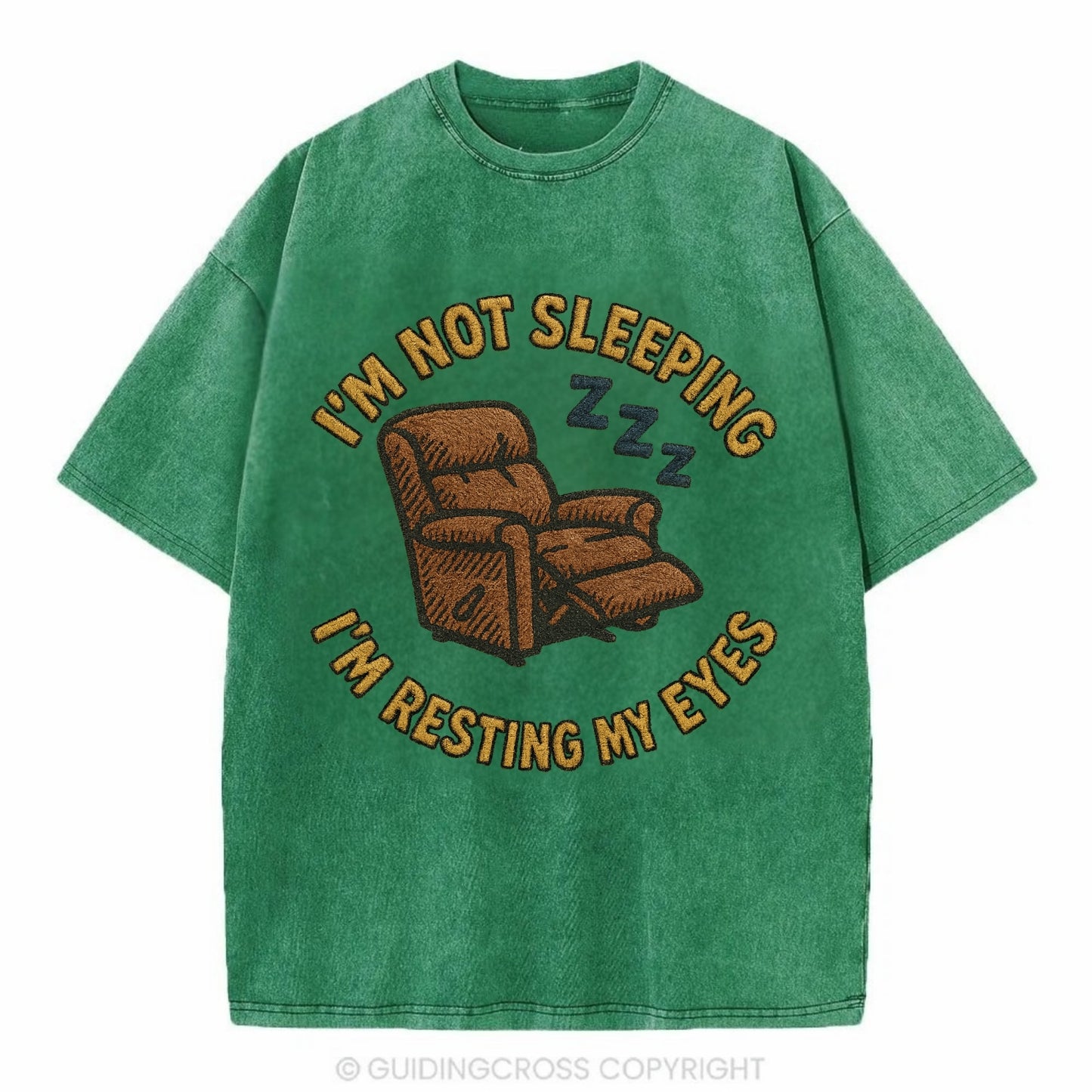 I'm Not Sleeping I'm Resting My Eyes  - Vintage T-shirt - Forest Mist(Green)